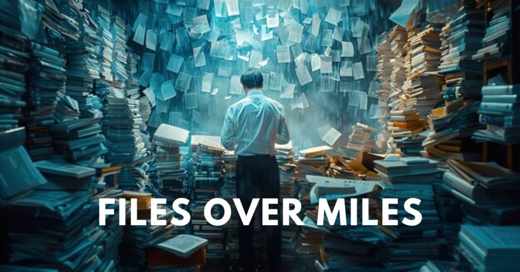 files over miles